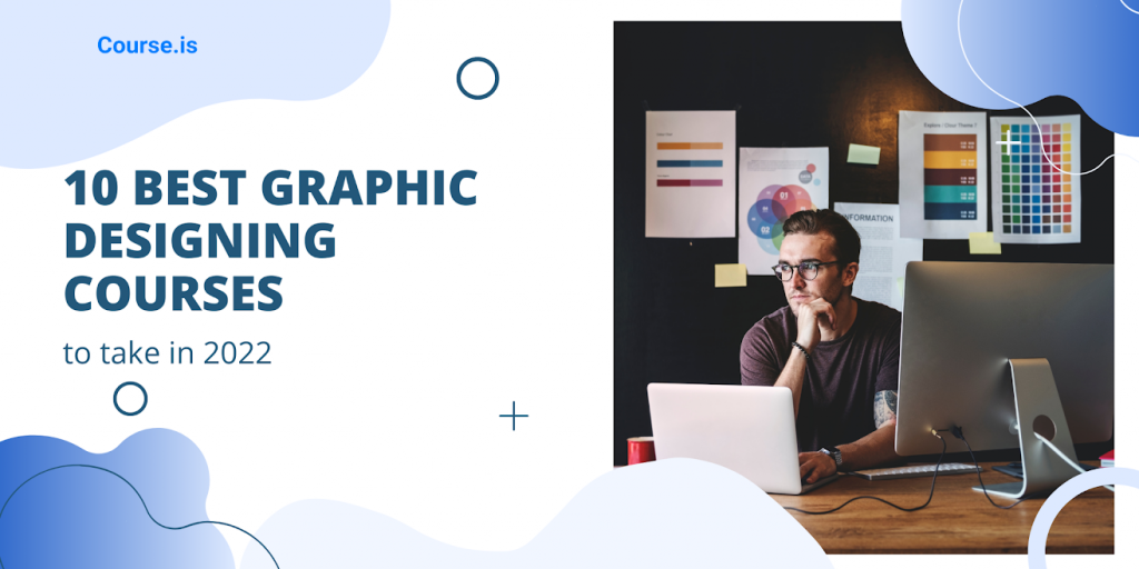 10 Best Free Graphic Designing Courses to Take